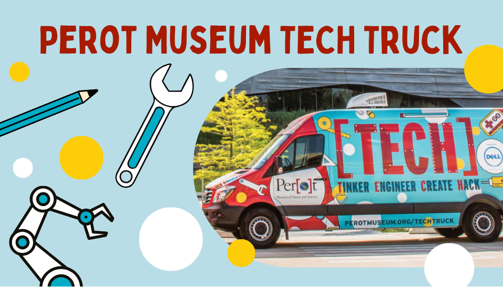 Perot Tech Truck