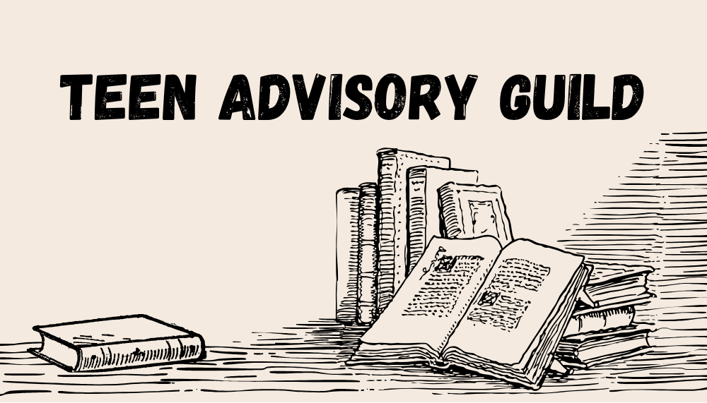 Teen Advisory Guild flyer