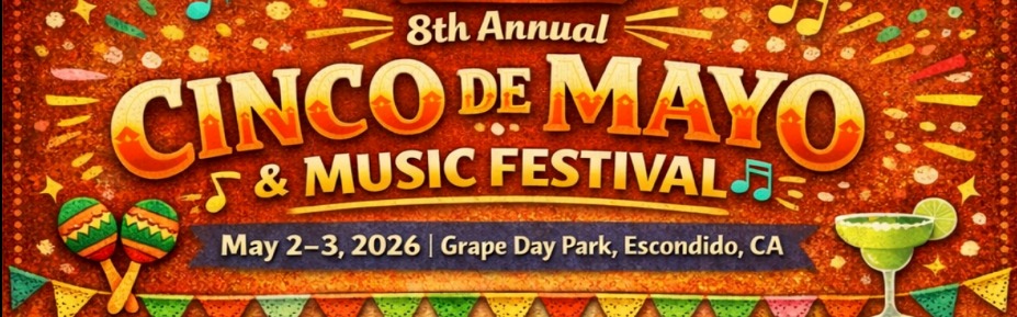 Cinco de Mayo Music Festival- 2 days of fun! | Visit Escondido Events